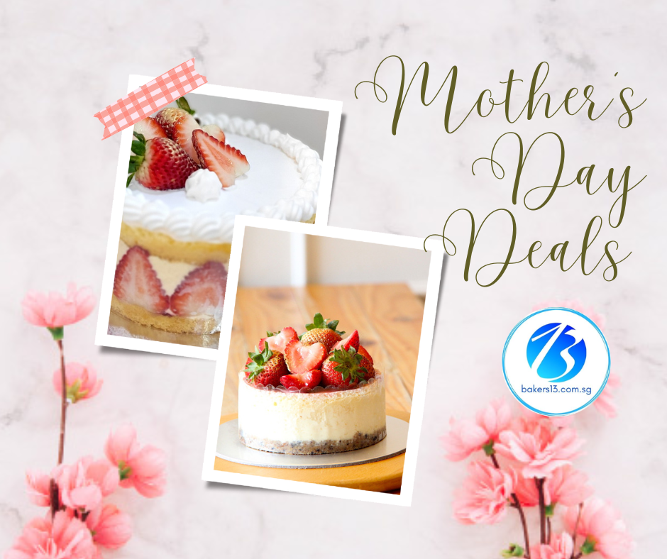 Mother's Day Deal with Baker's 13